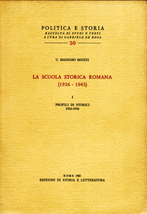 Scuola storica romana (1926-1943), I
