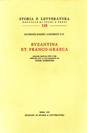 Byzantina et Franco-Graeca