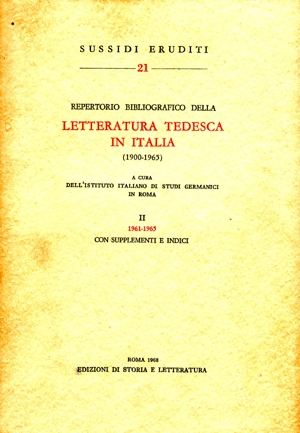 Repertorio bibliografico della letteratura tedesca in Italia (1900-1965), II