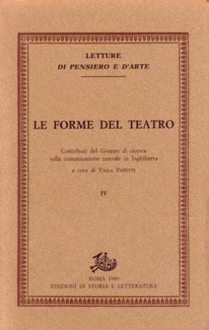Le forme del teatro. IV