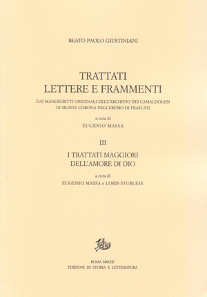 copertina di Trattati, lettere e frammenti dai manoscritti originali dell’Archivio dei Camaldolesi di Monte Corona nell’Eremo di Frascati, vol. III