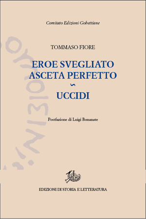 copertina di Eroe svegliato, asceta perfetto – Uccidi