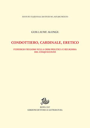 copertina di Condottiero, cardinale, eretico