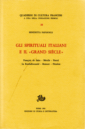 copertina di Gli Spirituali italiani e il «Grand siècle»