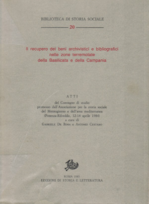copertina di Il recupero dei beni archivistici e bibliografici nelle zone terremotate della Basilicata e della Campania: bilancio e prospettive di ricerca
