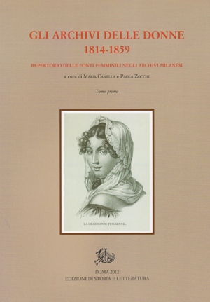 copertina di Gli archivi delle donne. 1814-1859