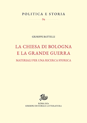 La Chiesa di Bologna e la Grande Guerra