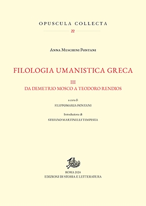 Filologia umanistica greca. III