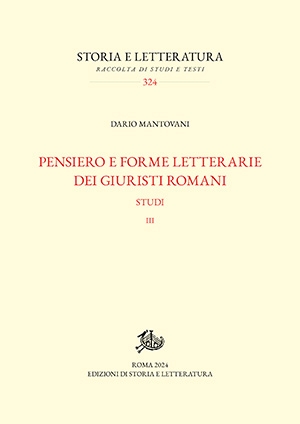 Pensiero e forme letterarie dei giuristi romani. III